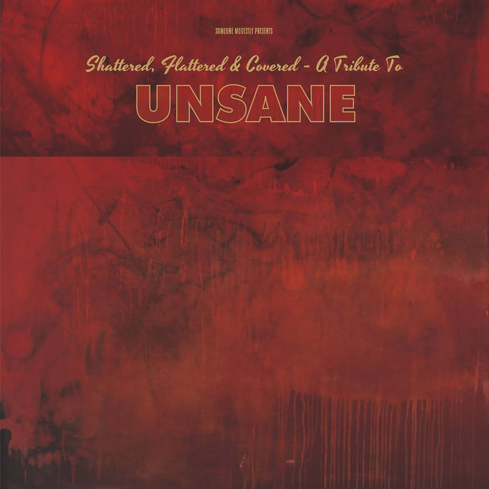Faking, Unsane Tribute Compilation.